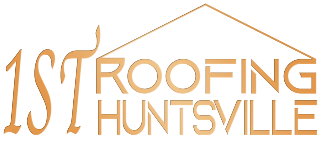 1st Roofing Huntsville AL