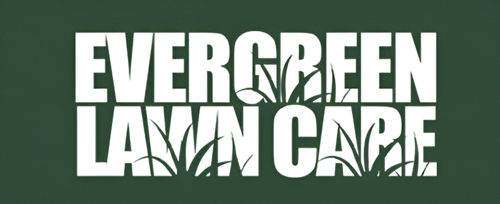 Evergreen Lawn Care